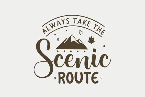Always Take the Scenic Route, Camping SVG Review