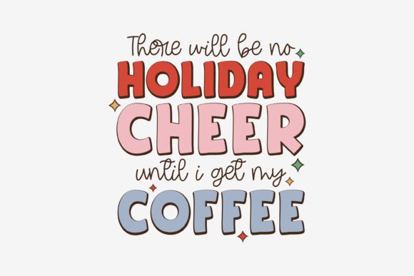 Christmas Coffee Quote SVG Retro: A Designer's Review