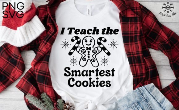I Teach the Smartest Cookies Winter Svg