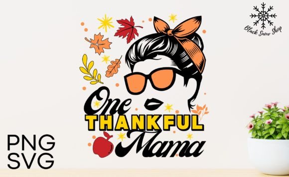 One Thankful Mama Thanksgiving SVG Review
