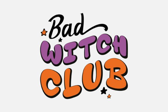 Retro Bad Witch Club, Halloween SVG