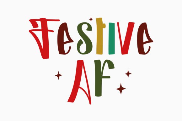 Retro Christmas Quote SVG Festive AF