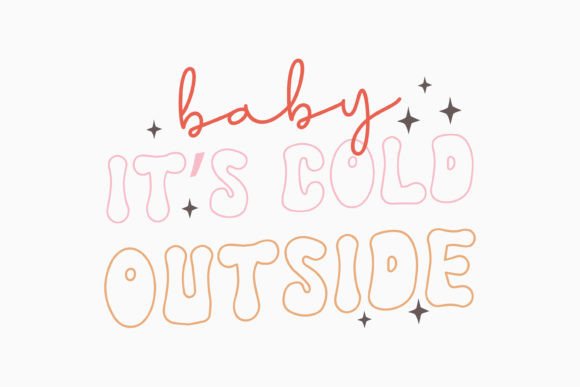 Retro Cute Christmas Sayings SVG Baby It Review for Real Embroidery