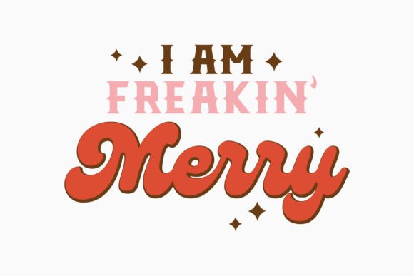 Retro Funny Christmas Quote I Am Freakin