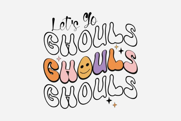 Retro Let s Go Ghouls Halloween SVG Review